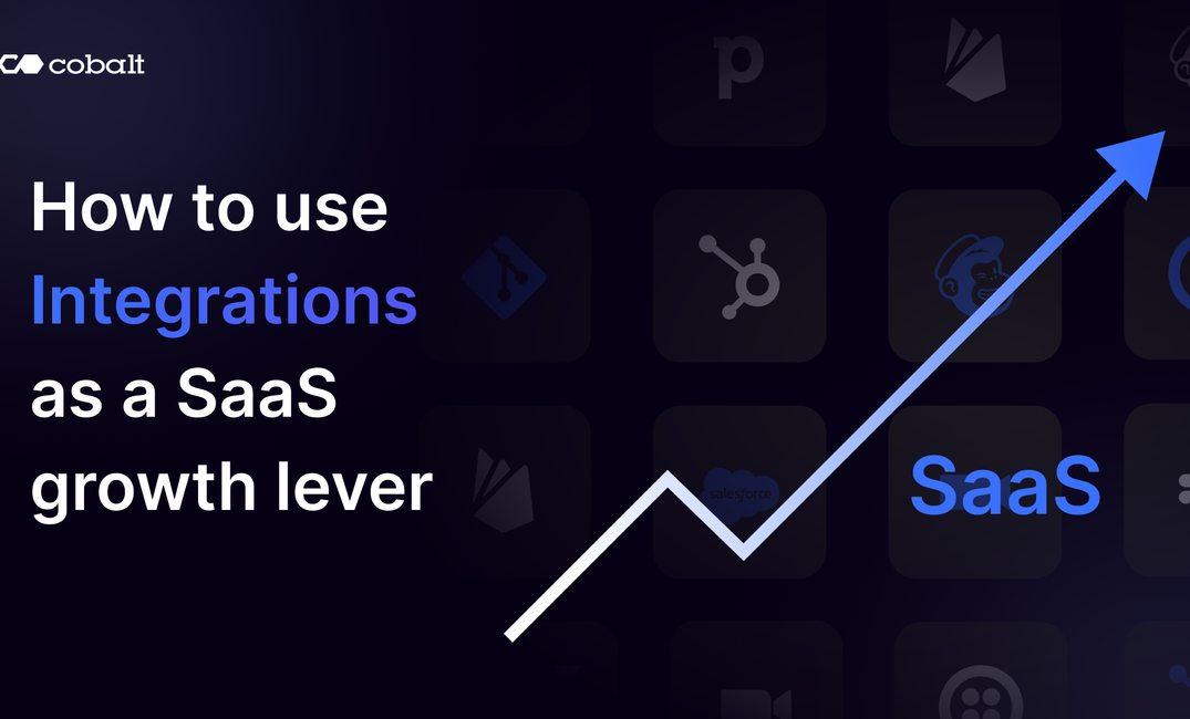 Integration as SaaS growth lever: Cobalt